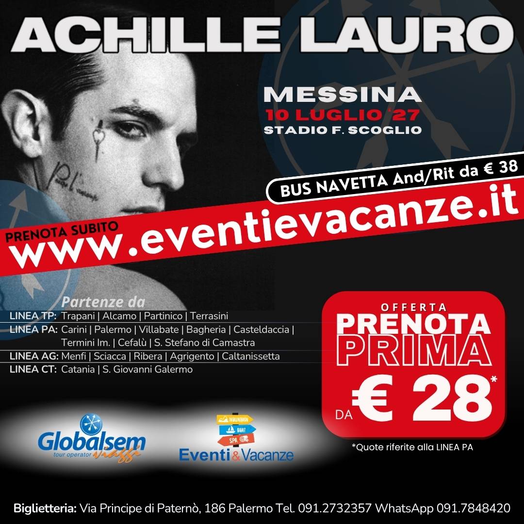Bus per ACHILLE LAURO in concerto a Messina il 10 LUGLIO 2027