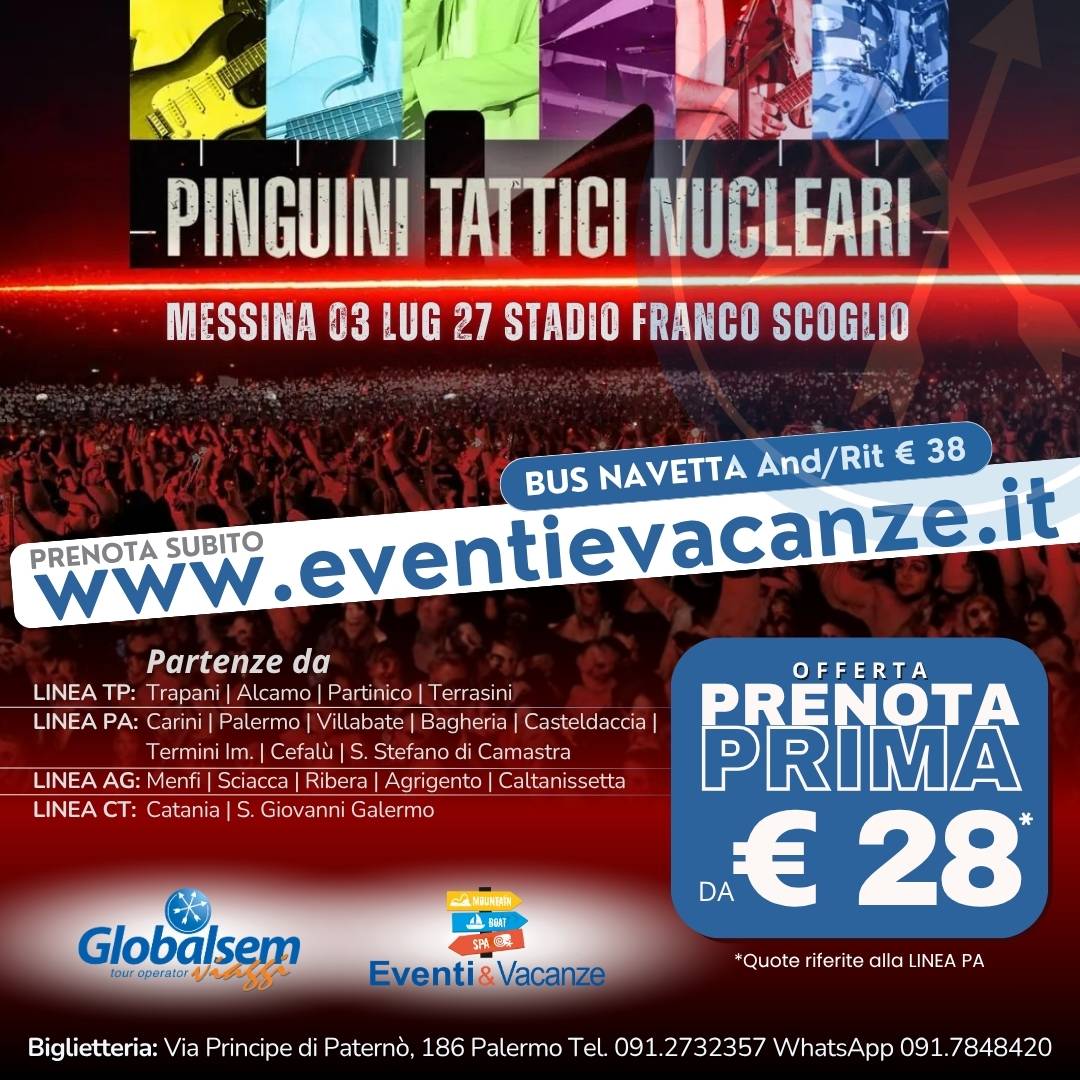Bus per PINGUINI TATTICI NUCLEARI in concerto a Messina il 03 LUGLIO 2027